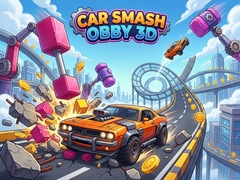 เกม Car Smash Obby 3D