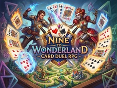 เกม Nine to Wonderland - Card Duel RPG