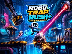 เกม Robo Trap Rush