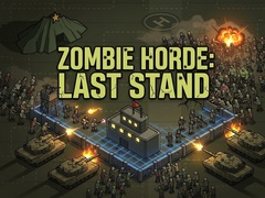เกม Zombie Horde: Last Stand