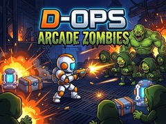 เกม D-Ops Arcade Zombies