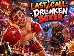 เกม Last Call Drunken Boxer