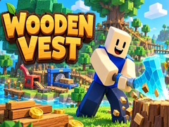 เกม Wooden Vest