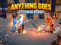 เกม Anything Goes - Stickman Brawl