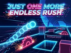 เกม Just One More Endless Rush