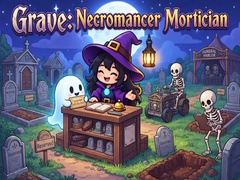 เกม Grave: Necromancer Mortician