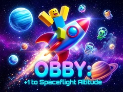 เกม Obby: +1 to spaceflight altitude