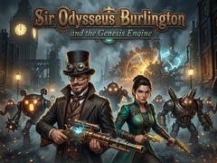 เกม Sir Odysseus Burlington and the Genesis Engine