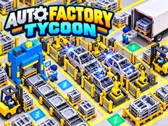 เกม Auto Factory Tycoon