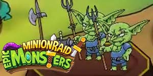Minion Raid: สัตว์ประหลาดมหากาพย์ 